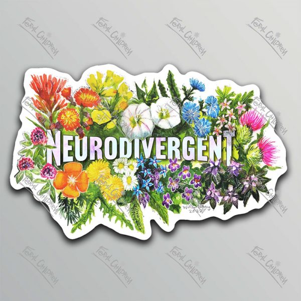 A glossy sticker of a botanical watercolor illustration of the word "Neurodivergent" with weeds and colorful wildflowers around it.